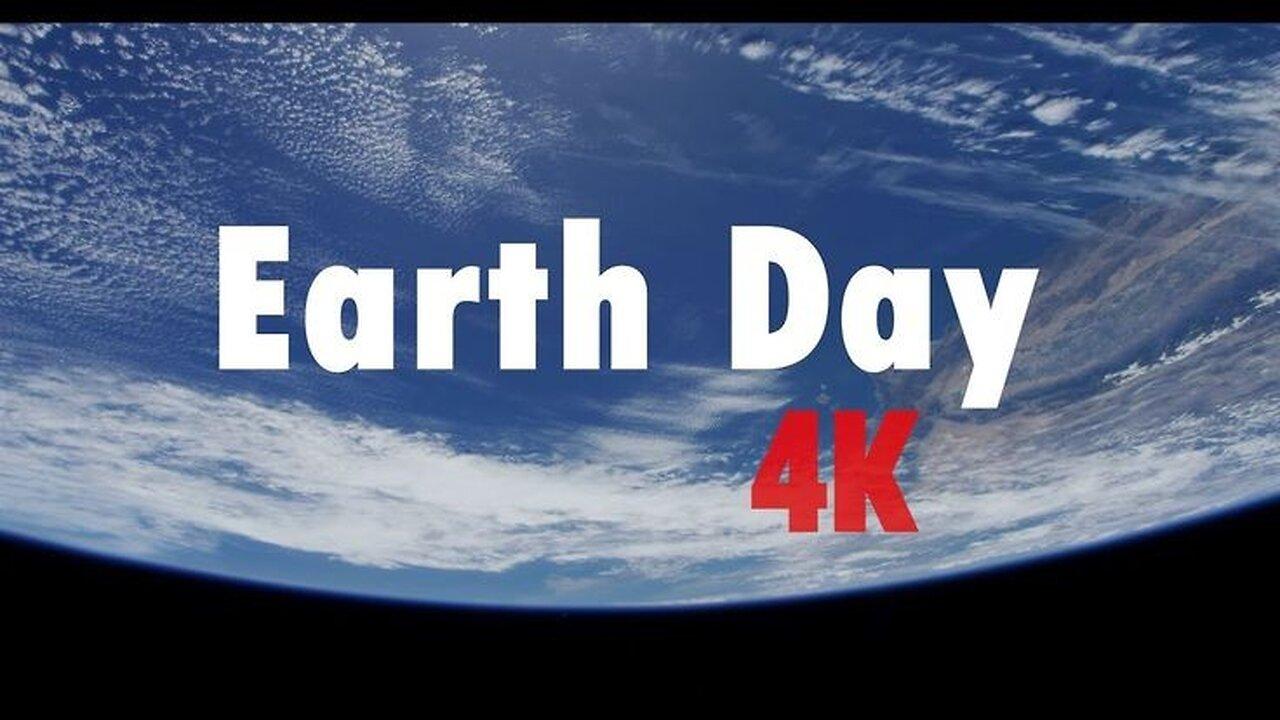 4K Earth Views Extended Cut for Earth Day #62