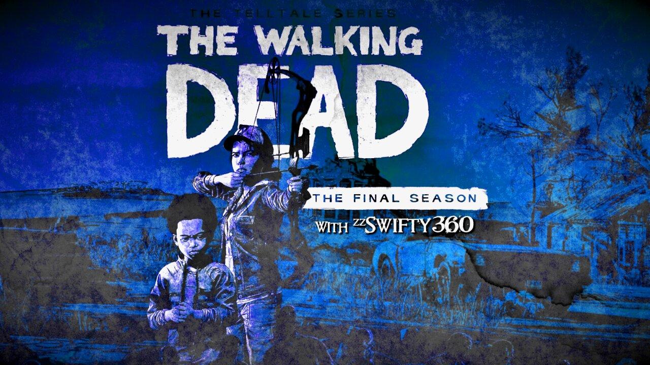 The Walking Dead FINAL SEASON (Telltale Definitive Series) The FINAL Episode!