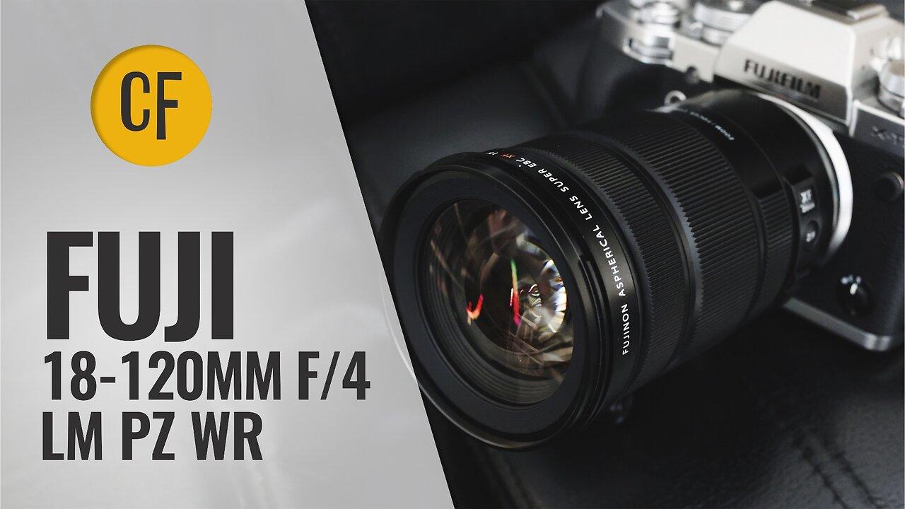 Fuji XF 18-120mm f/4 LM PZ WR lens review