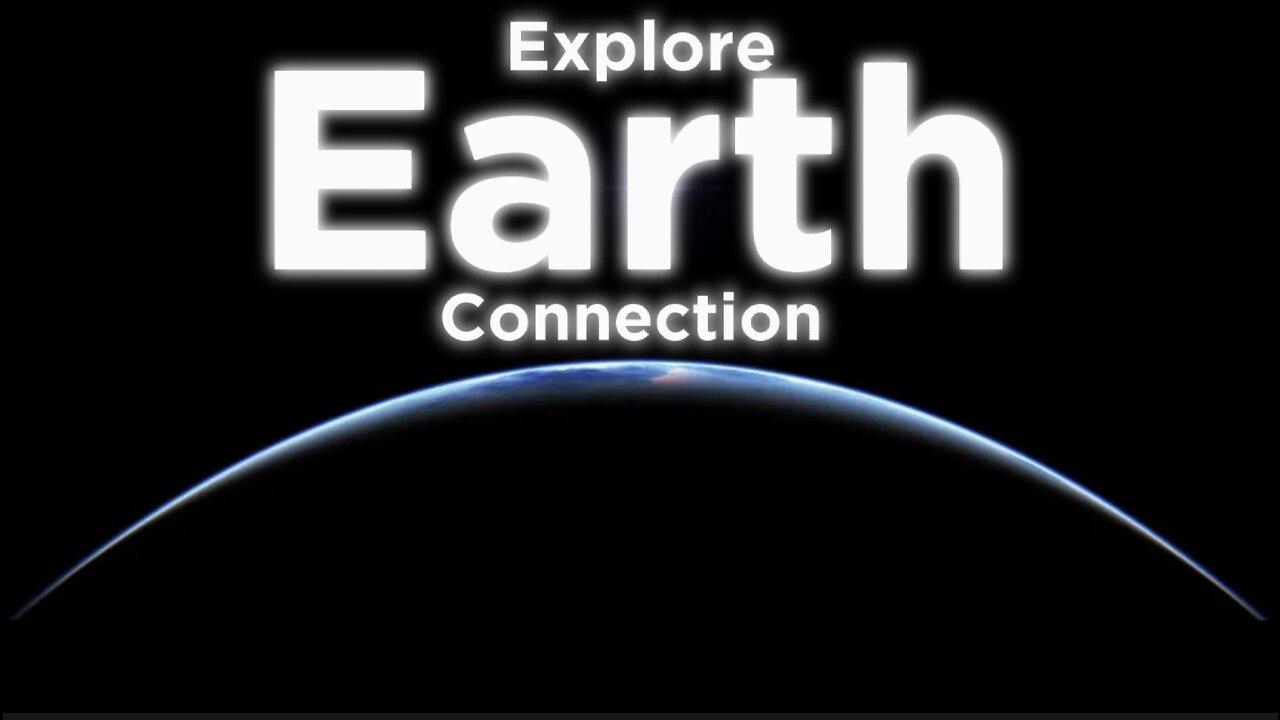 Explore Earth Connection