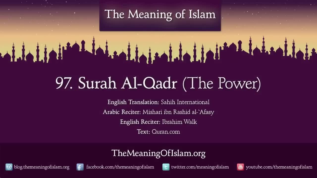 Quran- 97. Surah Al-Qadr (The Power)- Arabic and English translation HD
