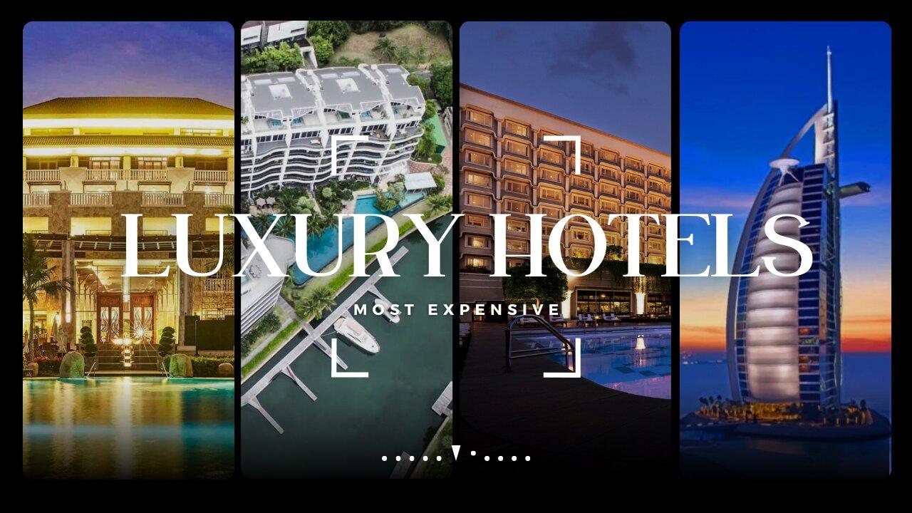 TOP 10 LUXURY HOTELS IN THE WORLD | MOST EXPENSIVE HOTELS