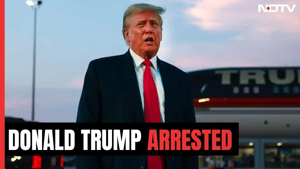 Donald Trump Arrested In Georgia Over Election Fraud