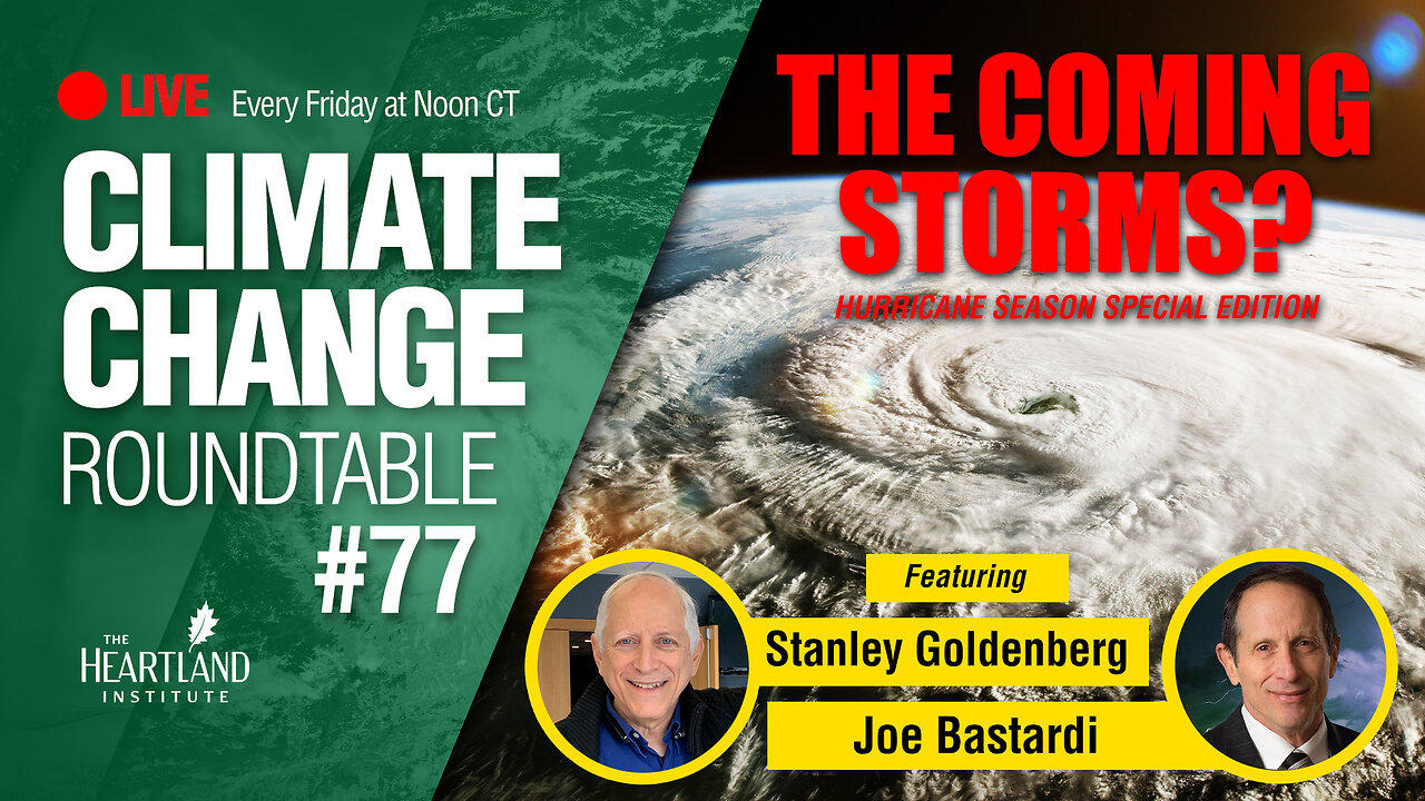 Hurricane Season Special Edition With Experts Joe Bastardi and Stanley Goldenberg