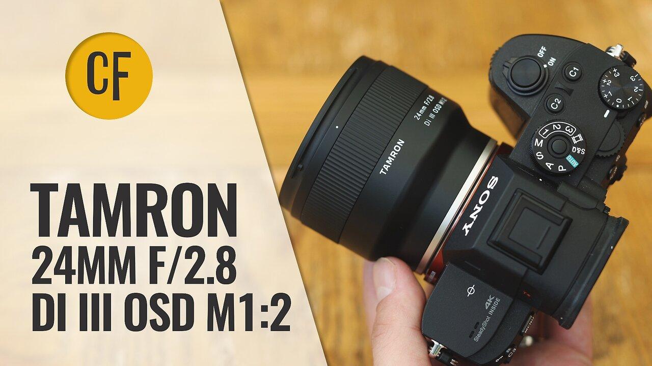 Tamron 24mm f/2.8 Di III OSD M12 lens review One News Page VIDEO