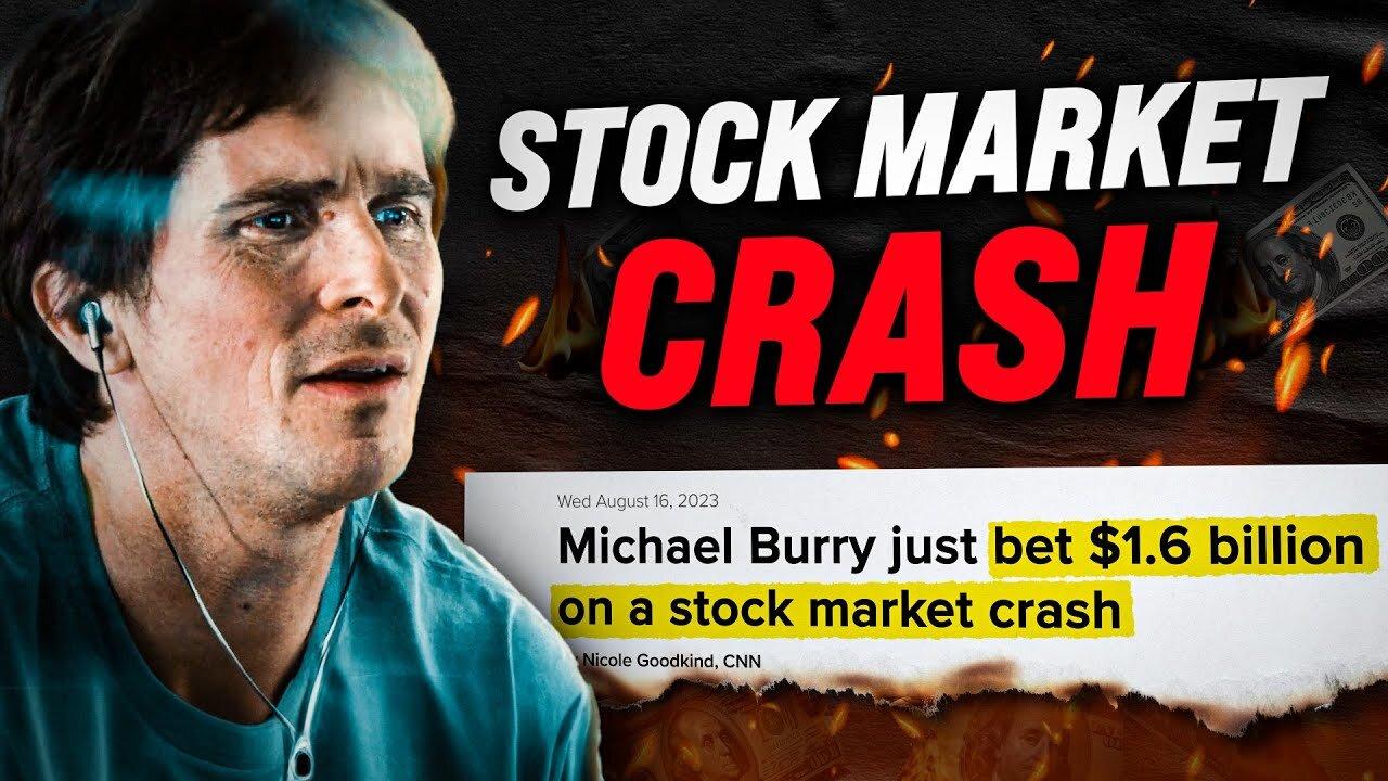 Michael Burry's $1.6B Bet On A Stock Market Crash?