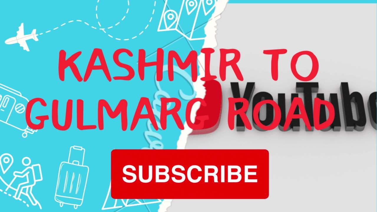 SRINAGAR TO GULMARG ROAD