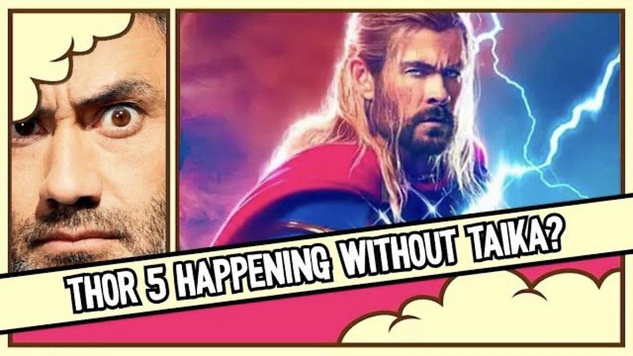 Thor 5 Rumors and Taika Waititi's Uncertain Role: What's Next for MCU Phase 4?