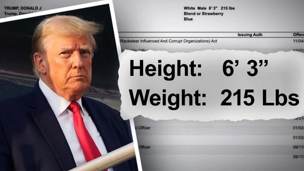 Did Trump Lie About His Weight on Jail Booking Form?
