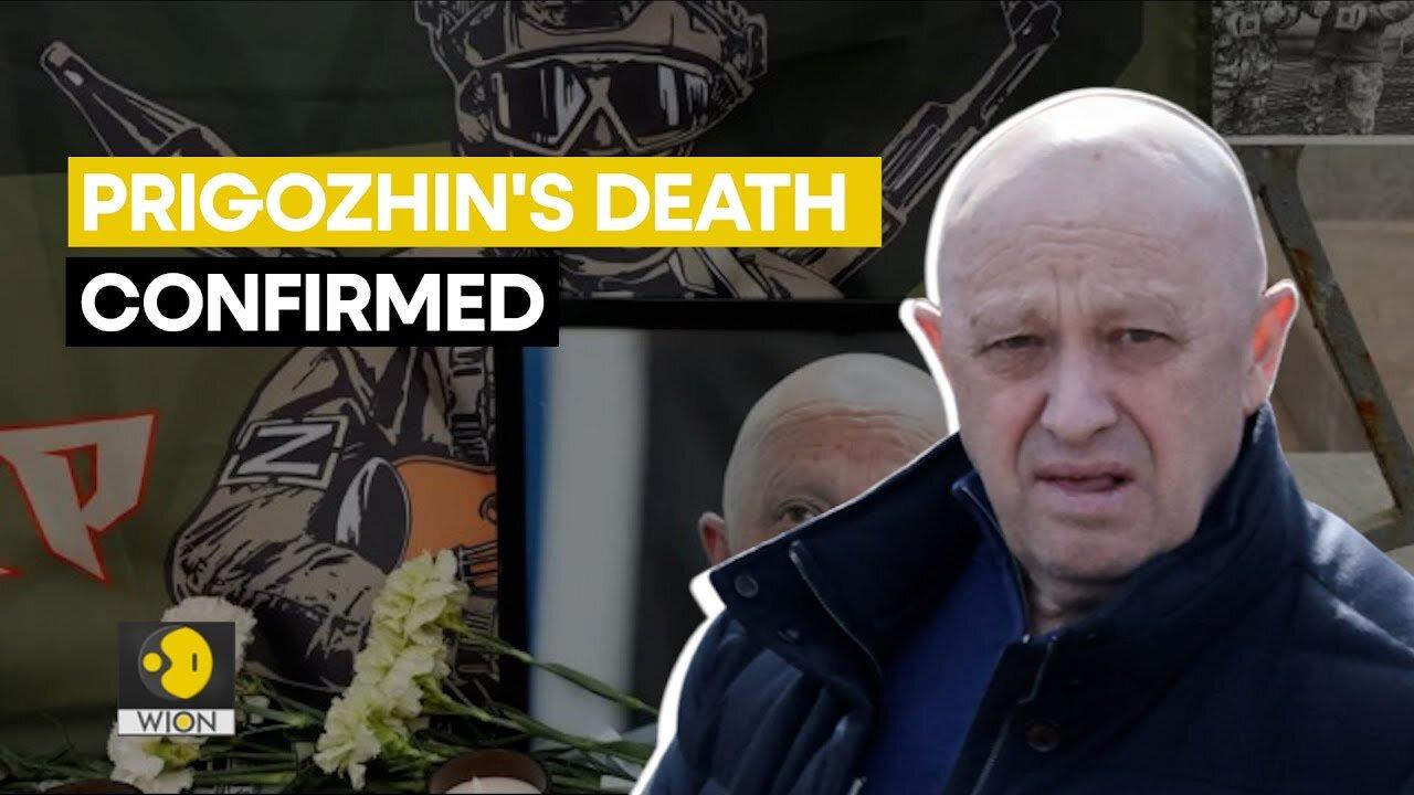 Russia Ukraine war LIVE: Russia says genetic test confirm Wagner chief Prigozhin died in plane crash