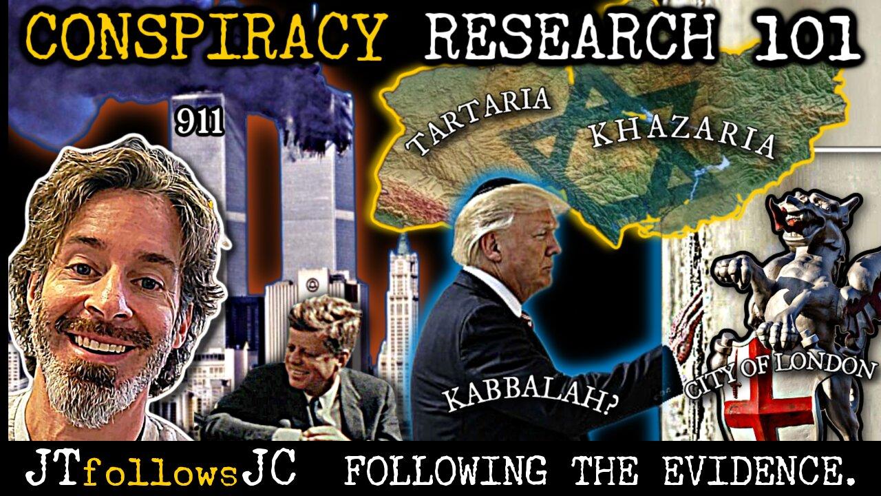 From the Khazars to 9/11: Overcoming the Stigma of Conspiracy Research | with JTfollowsJC