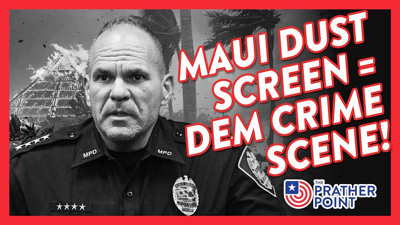MAUI DUST SCREEN = DEM CRIME SCENE! - One News Page VIDEO