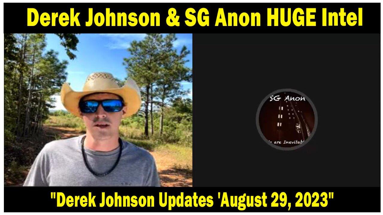 Derek Johnson & SG Anon HUGE Intel: "Derek Johnson Updates 'August 29, 2023"