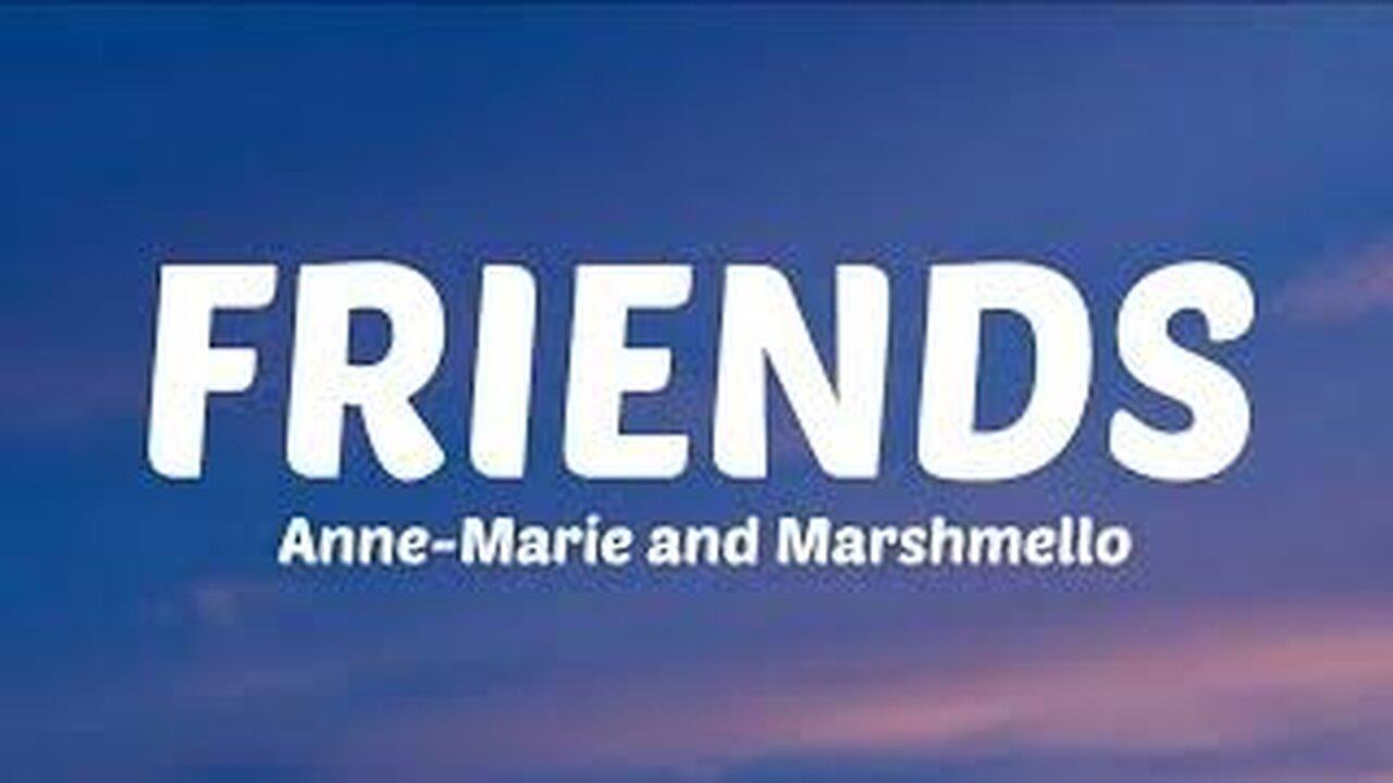 Marshmello & Anne-Marie - FRIENDS (Lyrics)