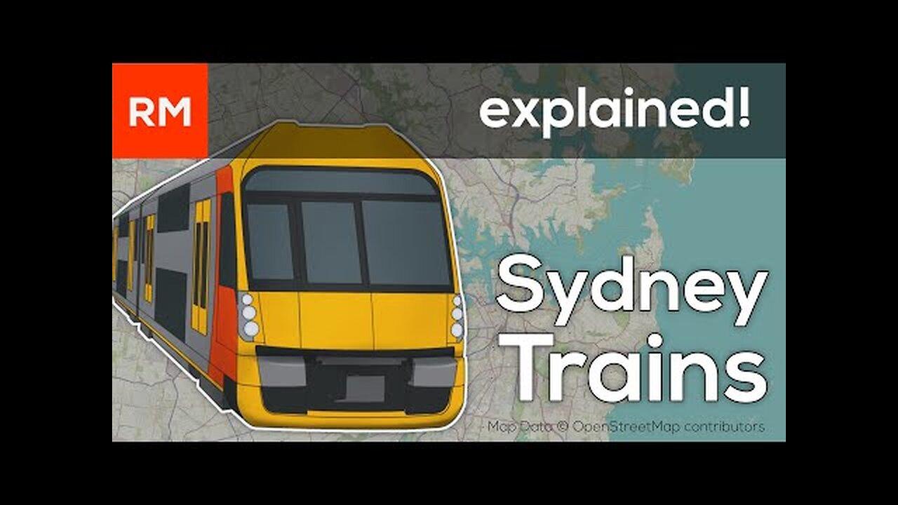 Australia's Most Impressive Rail Network - Sydney Trains Explained