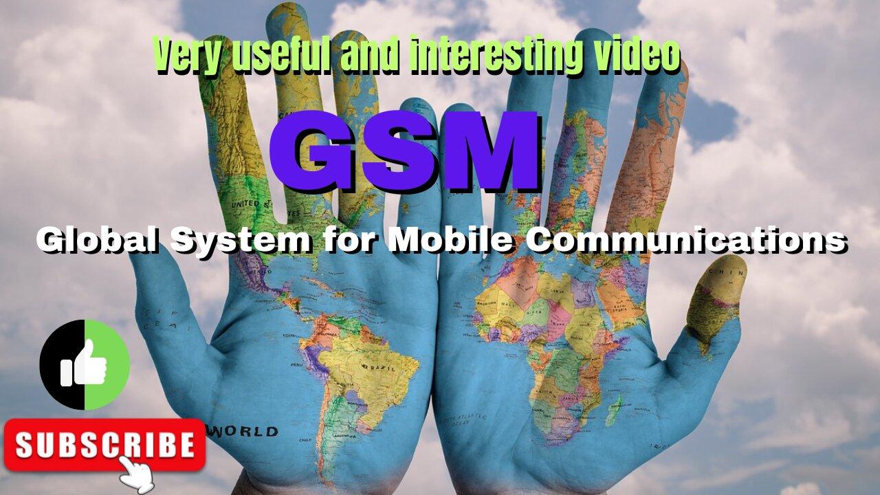 GSM.Global System for Mobile Communications