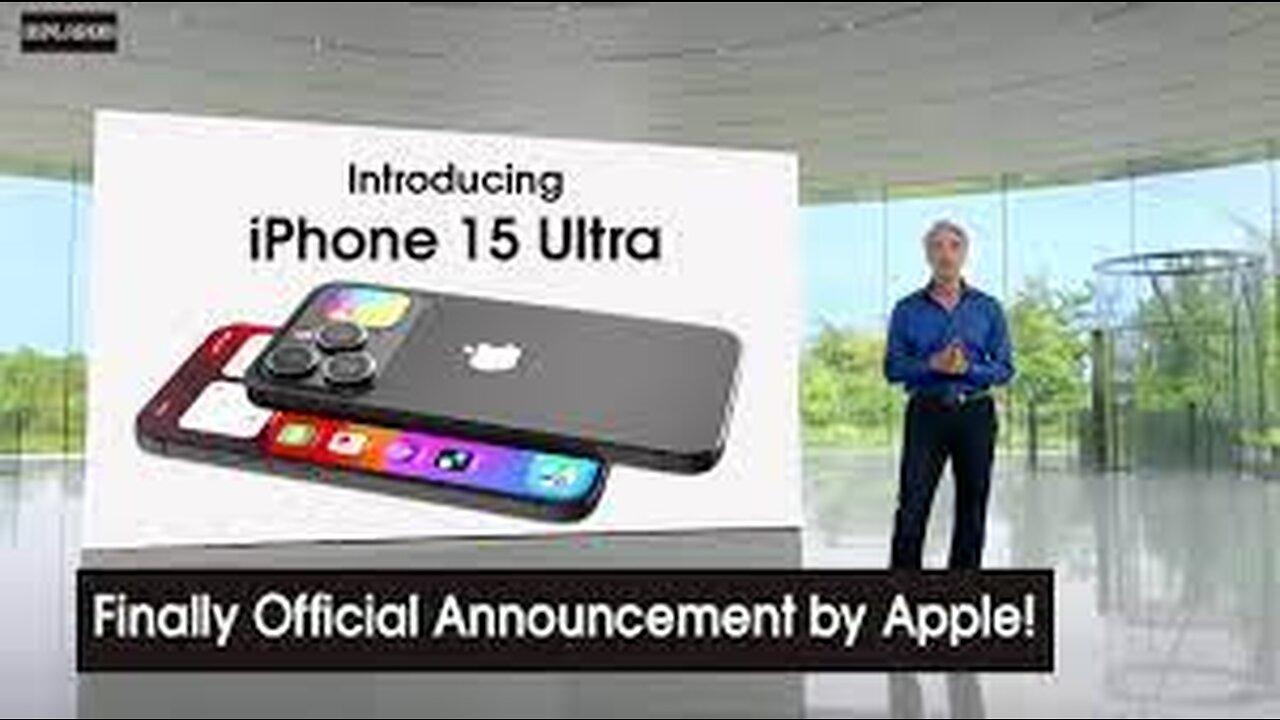 iPhone 15 Ultra - Official Announcements by Apple! TheDailyScop99.