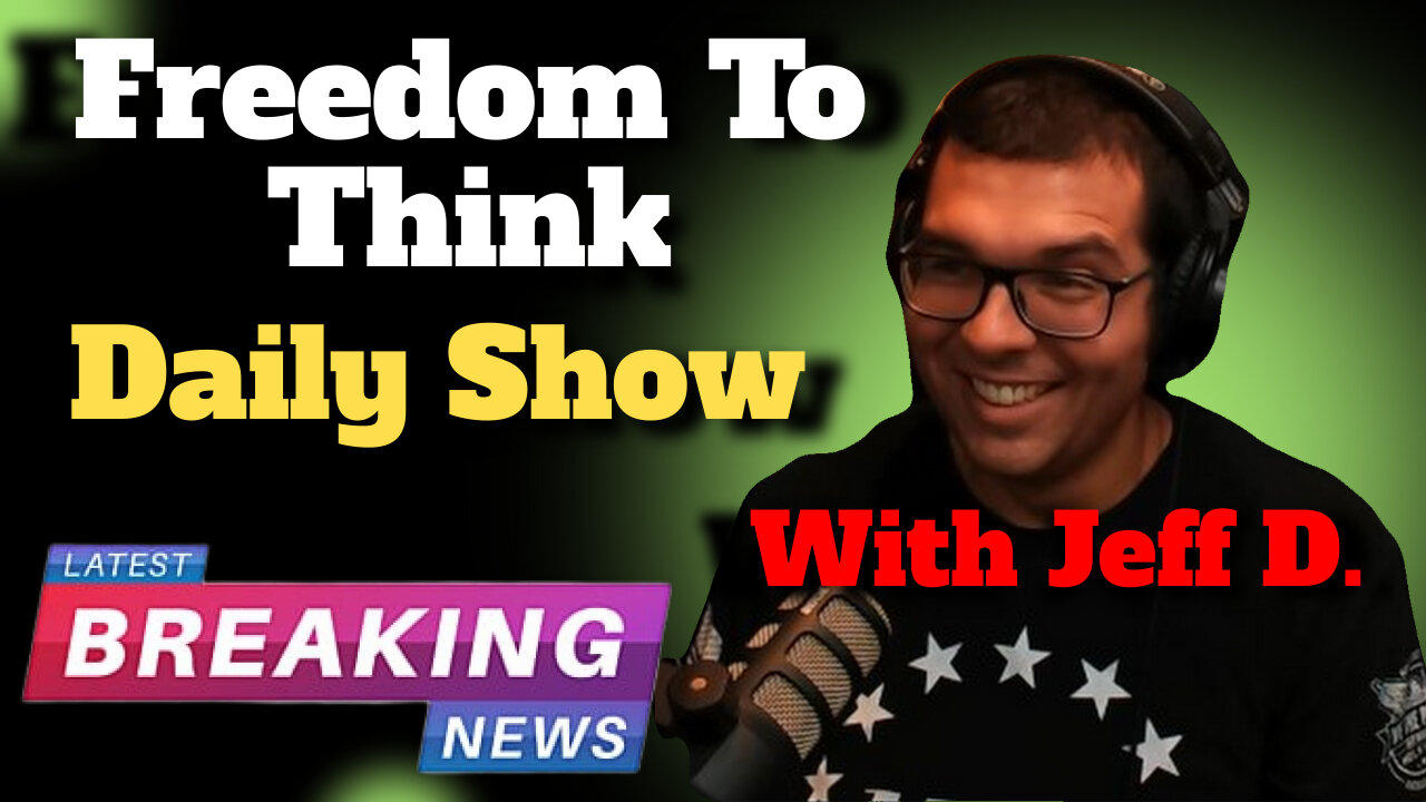 Freedom to Think Daily Show. Episode 1