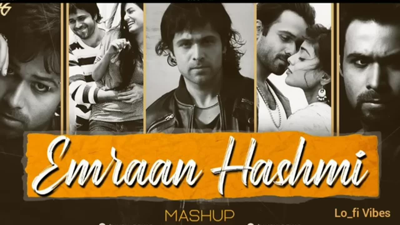 Emraan Hashmi Mashup