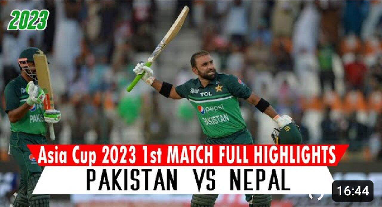 Pakistan vs Nepal Asia Cup 2023 1st Match Full Highlights 2023 | PAK vs Nepal
