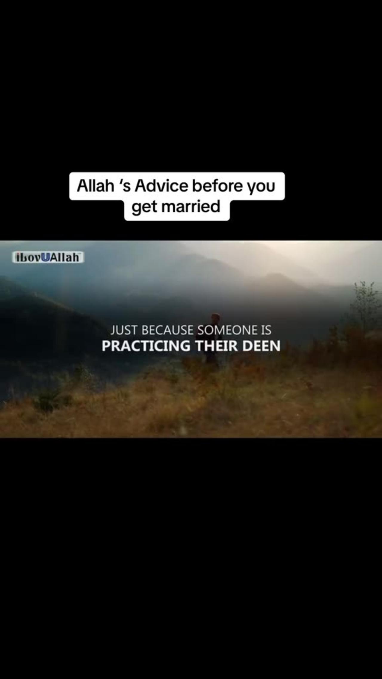 Allah's advice before you get married