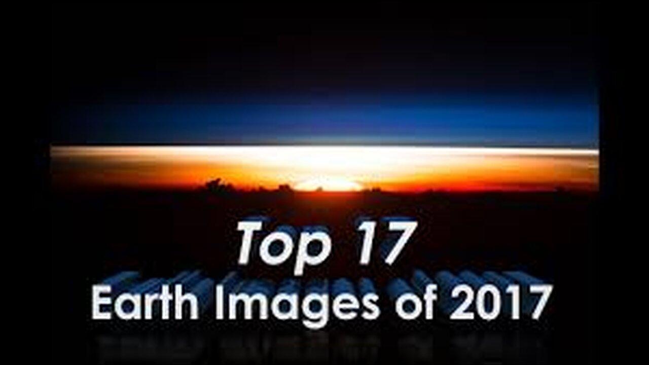 Top 17 Earth Images of 2017 Taken By NASA