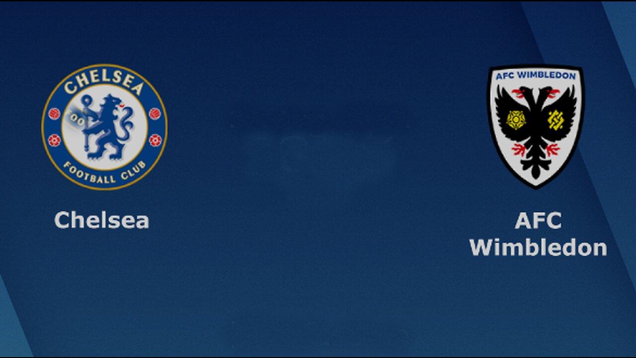 Chelsea 2-1 AFC Wimbledon Full Match Replay -  Carabao Cup