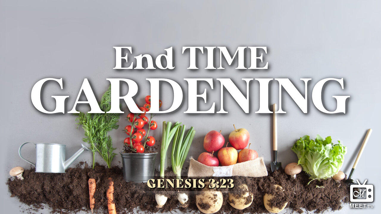 Day 2 | End Time GARDENING | Bro. Raphael Cobb