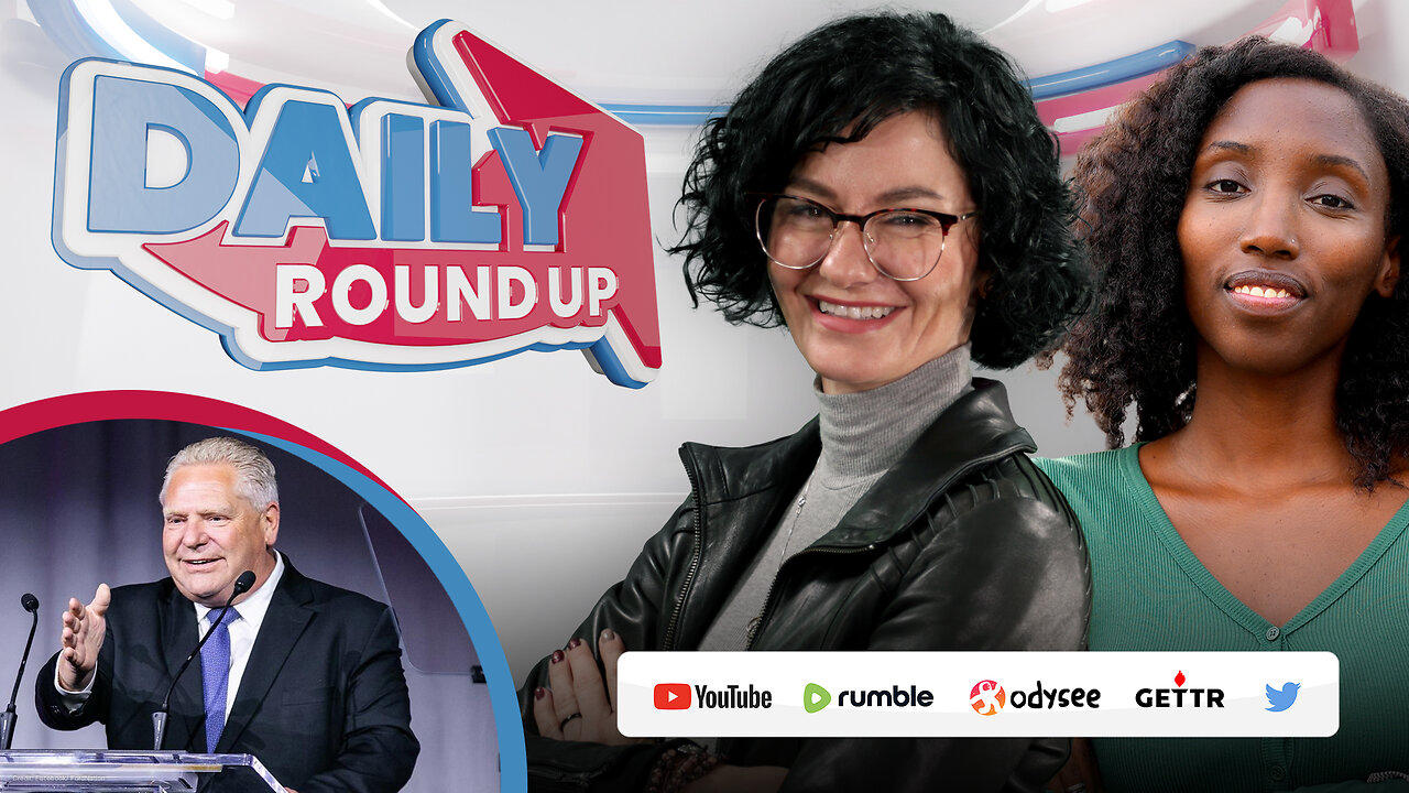 DAILY Roundup | Ford pushes back on immigration, Tamara Lich preps for trial, Feds working from home