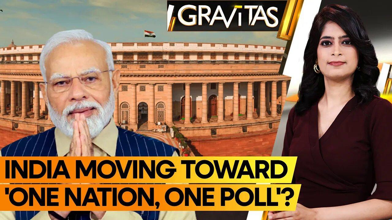 Gravitas: Modi Govt to Bring 'One Nation, One Poll'? Special Session of Parliament Called