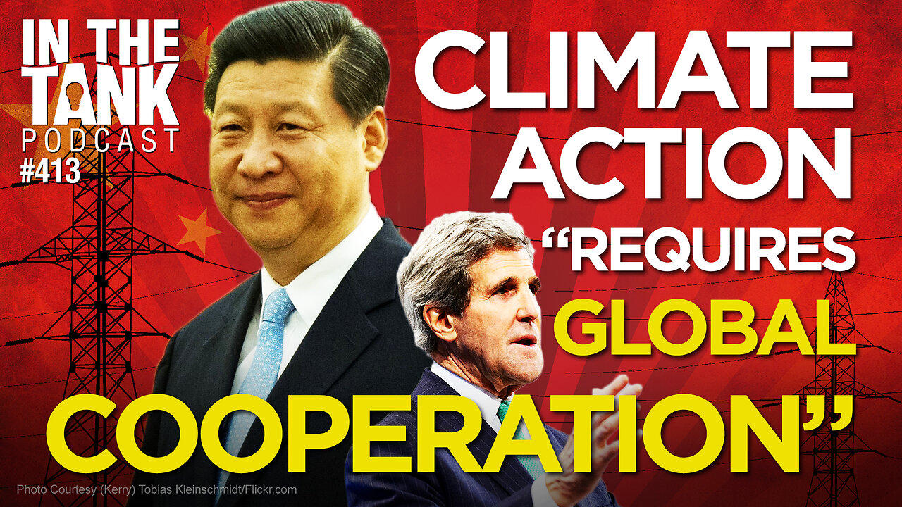 Climate Action 'Requires Global Cooperation (China)'  - In The Tank #413