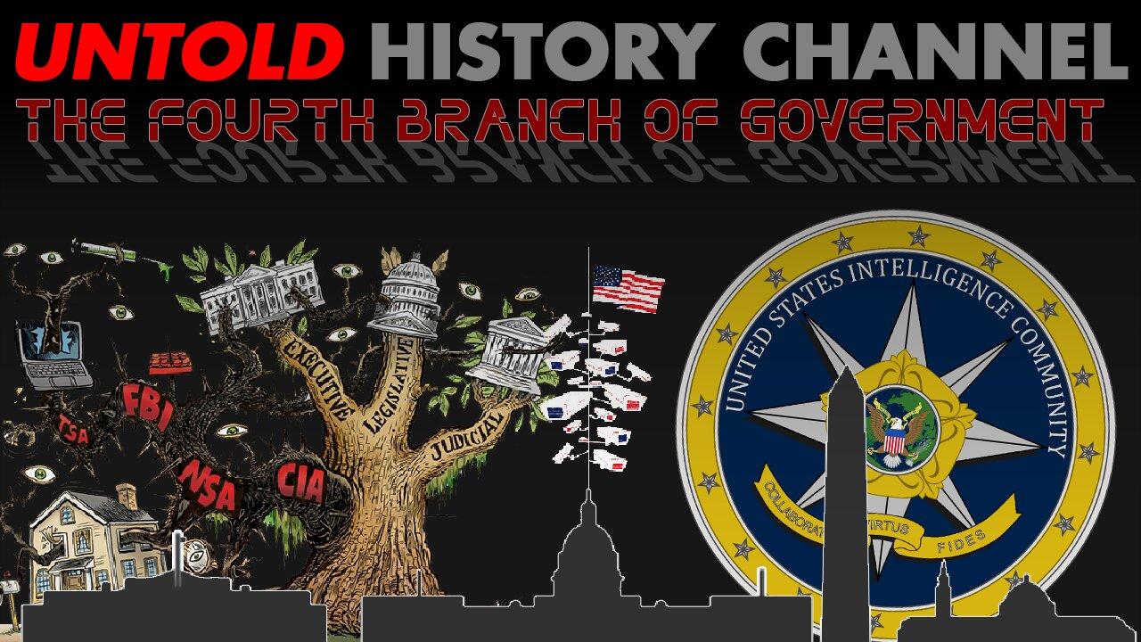 The Fourth Branch of Government - The Intelligence Branch | LIVESTREAM BEGINS 8 PM EST