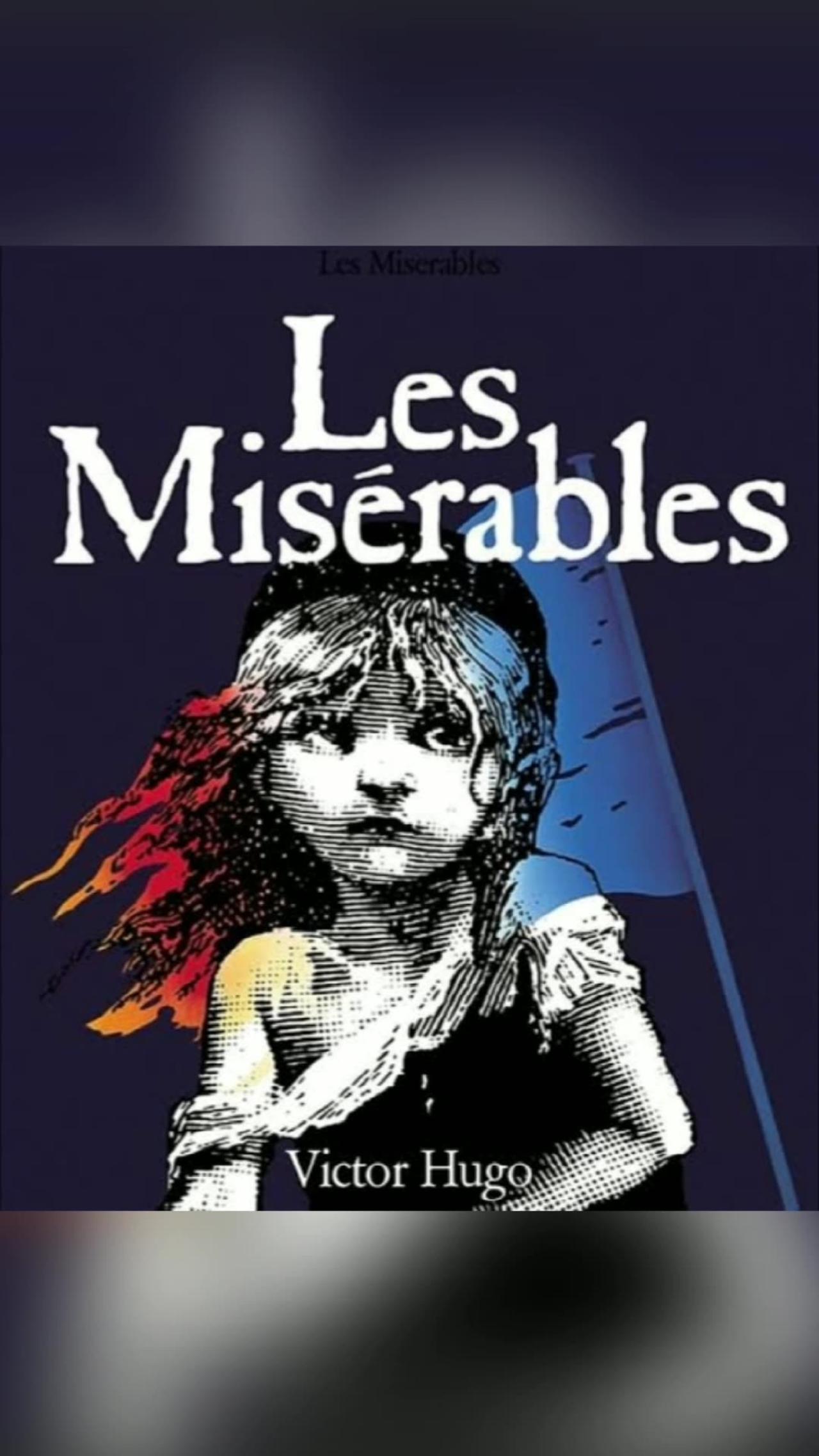 Les Misérables by Victor Hugo-book review