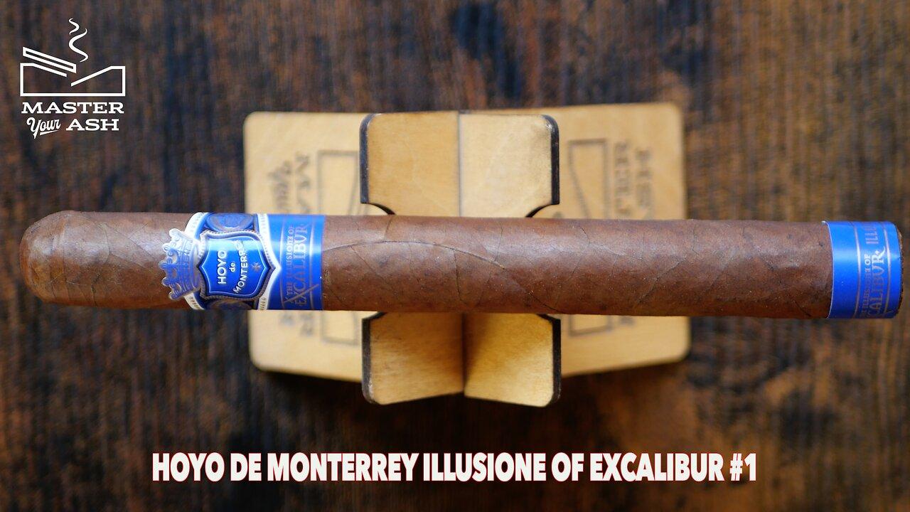 Hoyo de Monterrey Illusione of Excalibur #1 Cigar Review