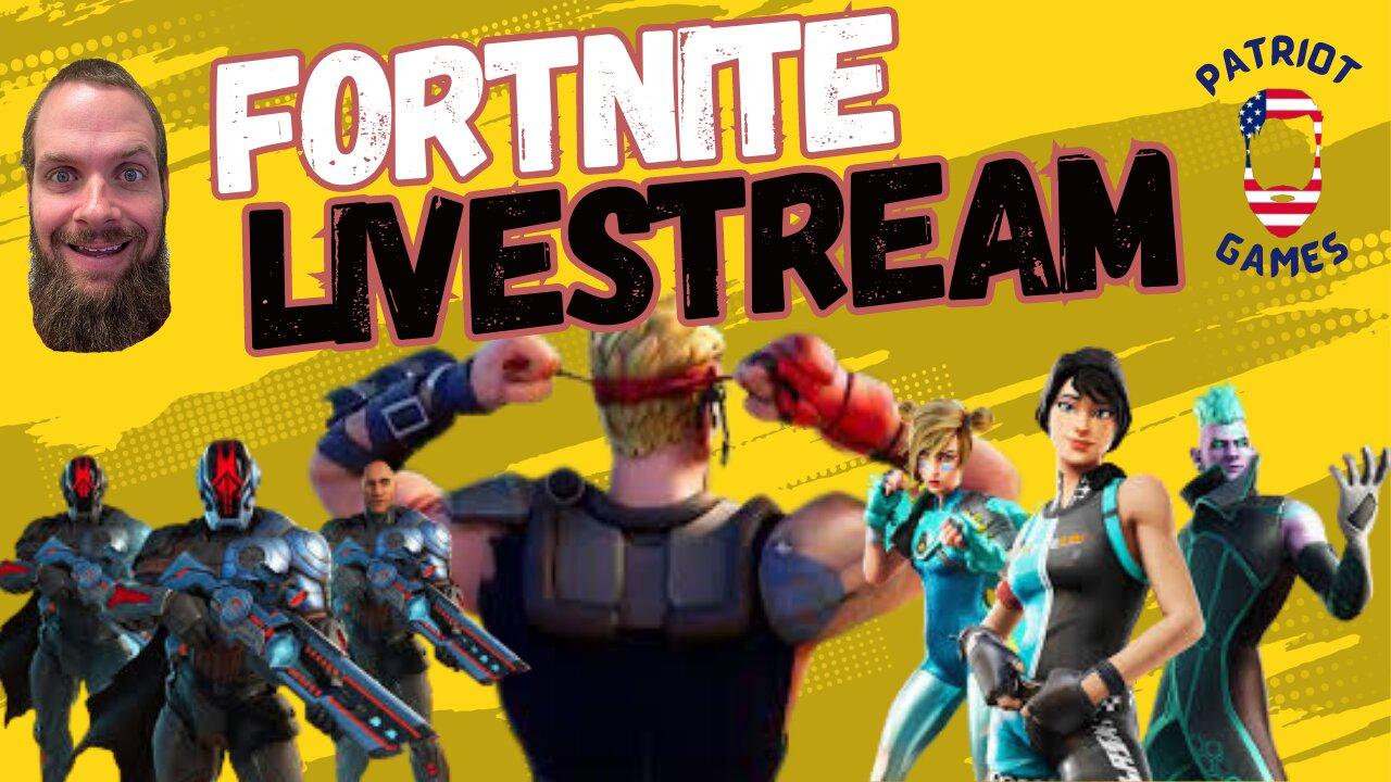 FORTNITE | LiveStream | Live Patriot Games