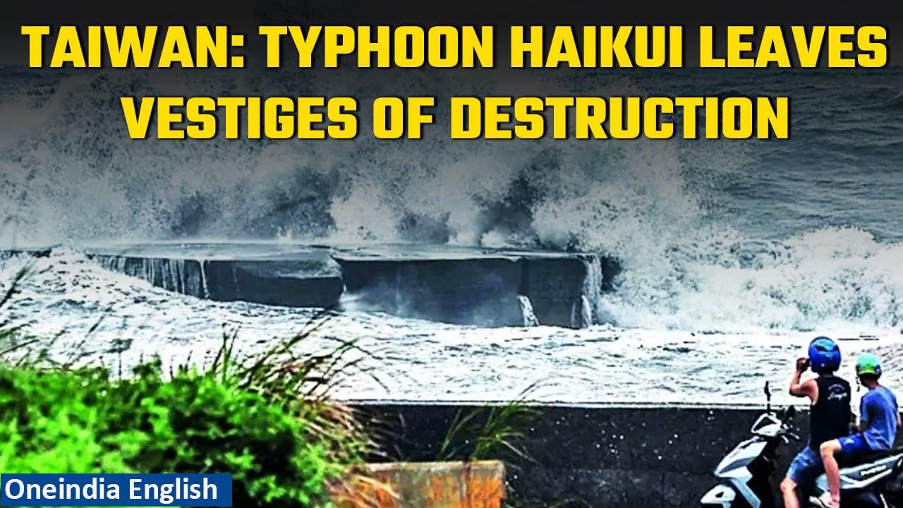 Typhoon Haikui slams into Taiwan after double landfall; Over 40 injured I Oneindia News