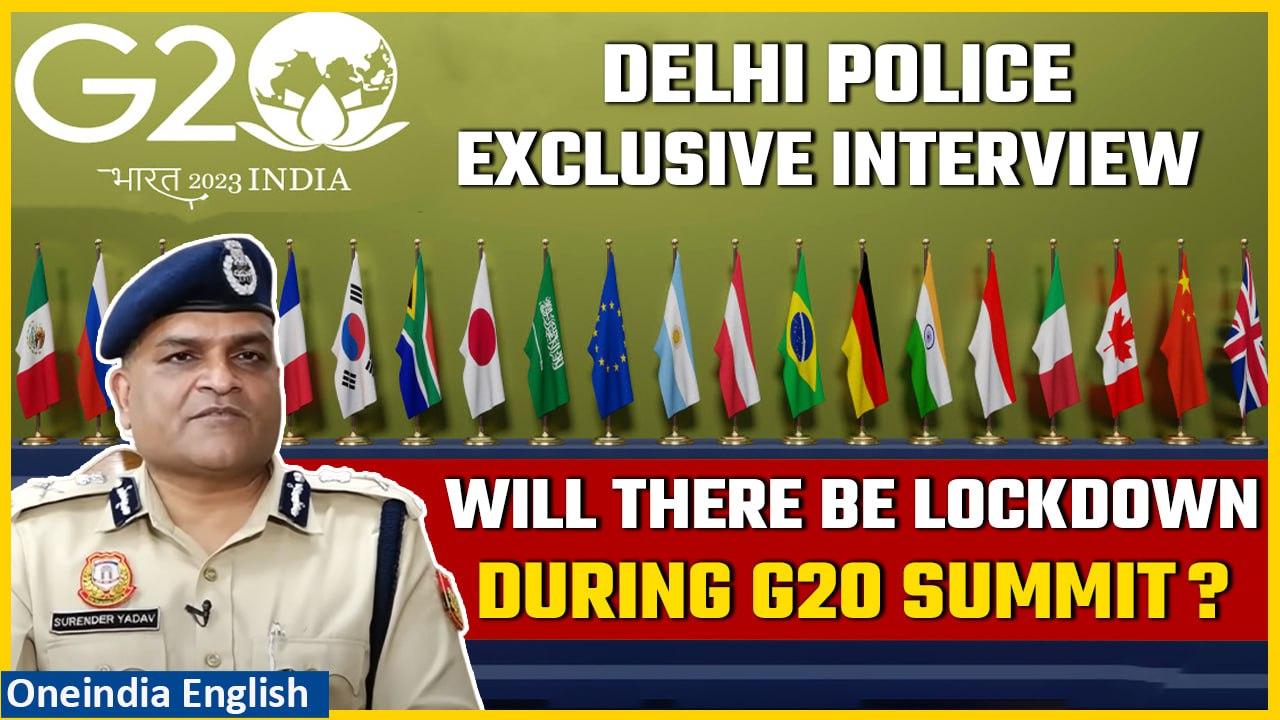 G20 Summit: What's allowed & what's not | Exclusive interview with Delhi Police SCP | Oneindia News