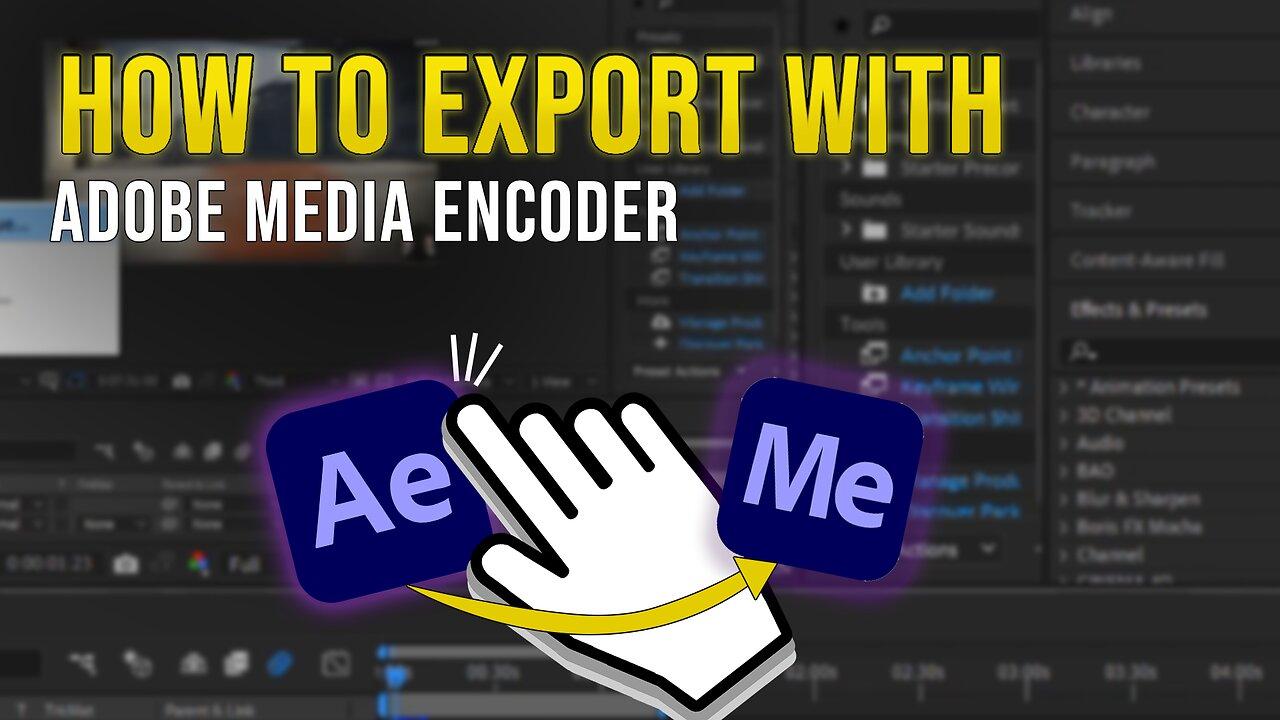 How to Export Video from After Effects with Adobe Media Encoder