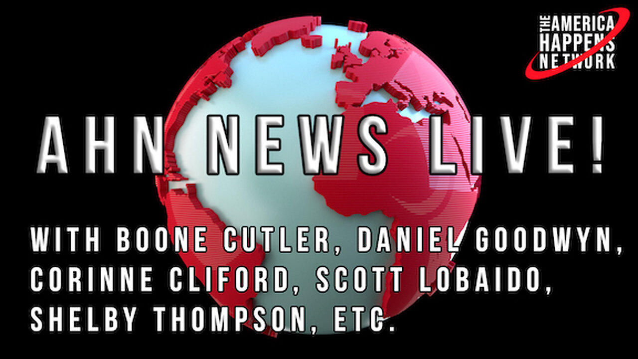 AHN News Live with Boone Cutler, Jeff Zink, Scott Lobaido, Corinne Cliford