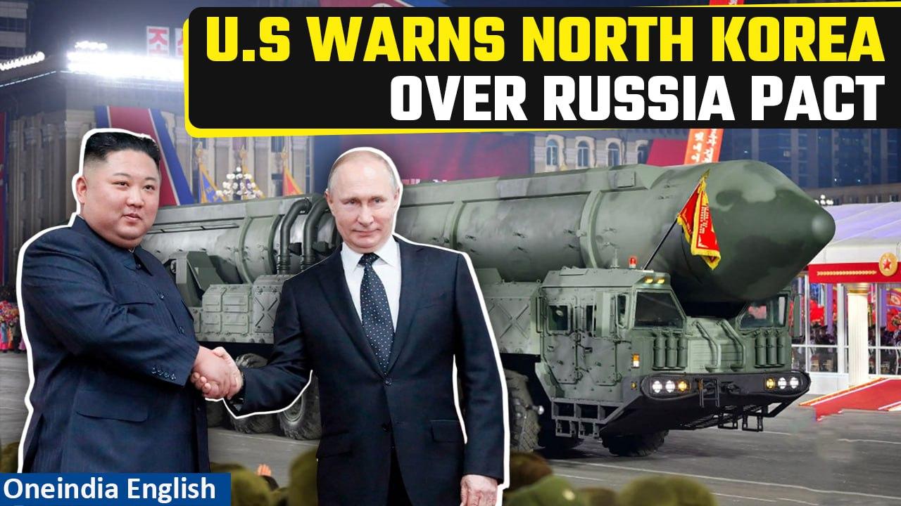 Arms Negotiations between Russia-North Korea Raise Concerns Over Ukraine | US warning |Oneindia News