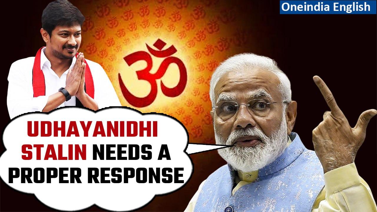 Sanatan Dharma Controversy: PM Modi responds, asks ministers to give befitting reply | Oneindia News
