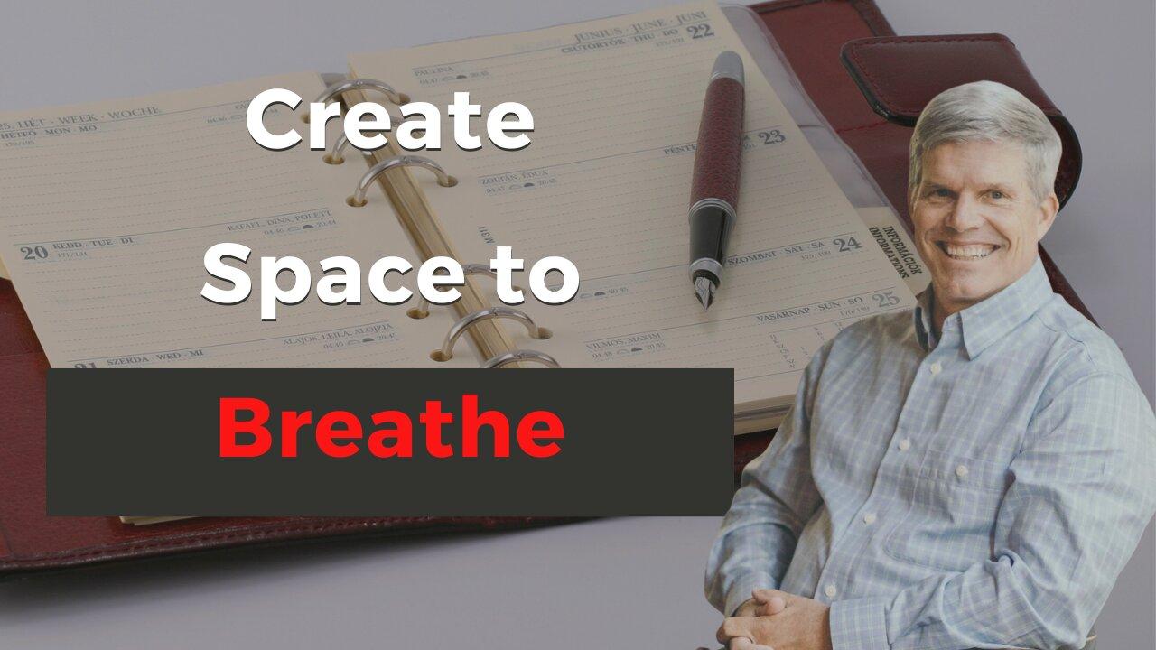 How to Find Space to Breathe Again in Your Busy Life | Tommy Thompson
