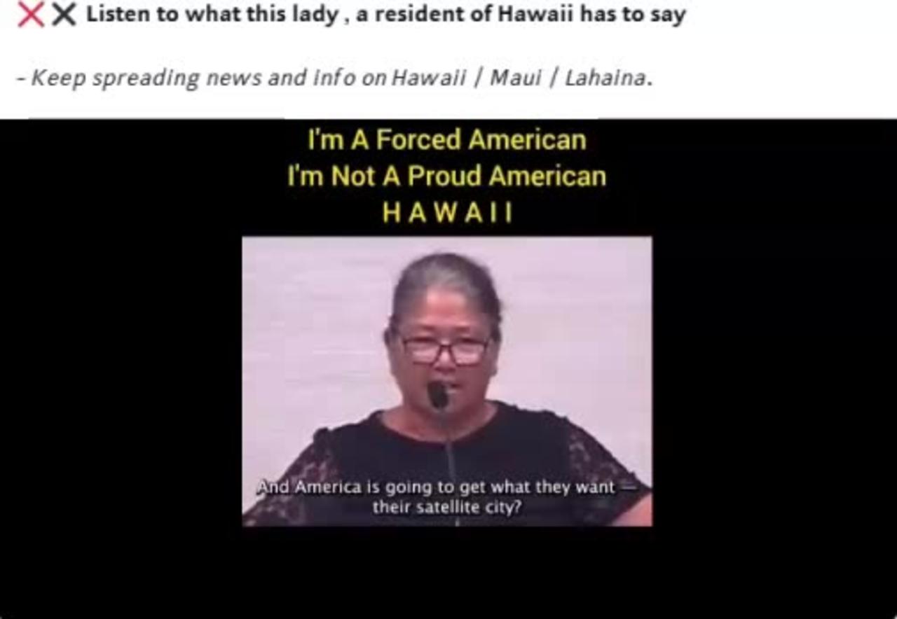 Hawaii - Maui, Lahaina Fire - LOCAL Hawaiian Speaks TRUTH