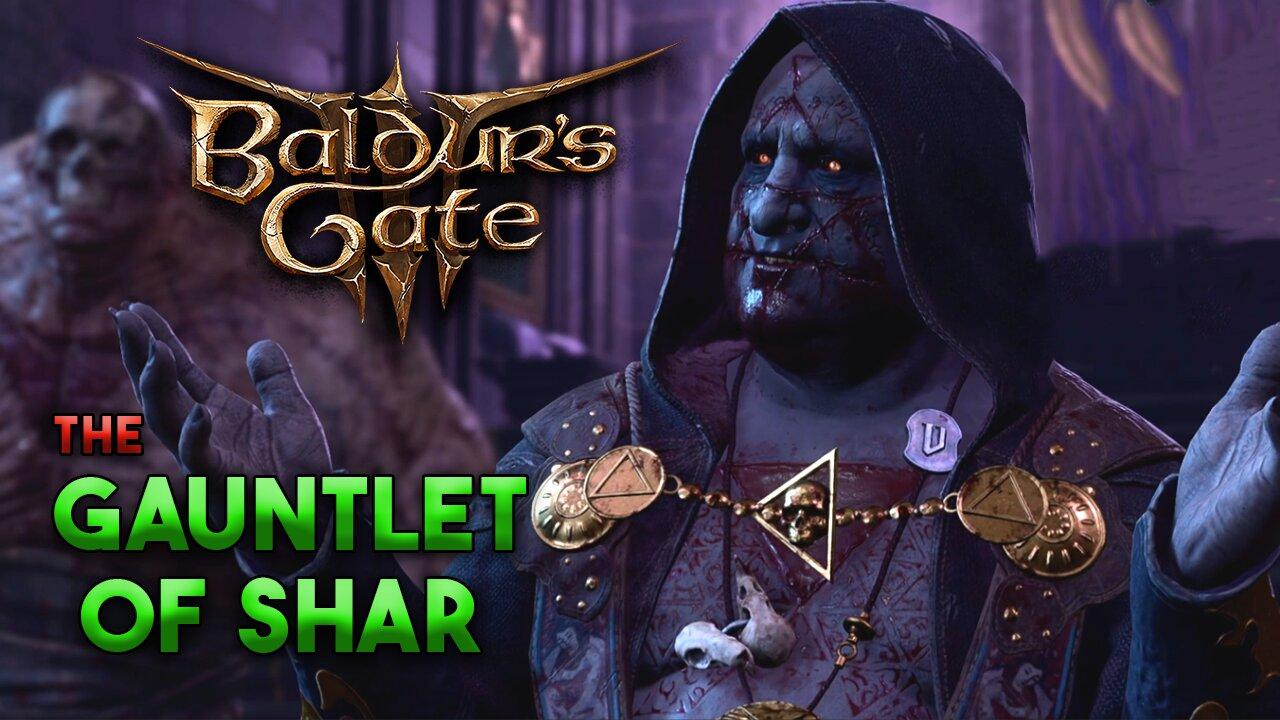 The Gauntlet of Shar | Baldur's Gate 3 Livestream Gameplay