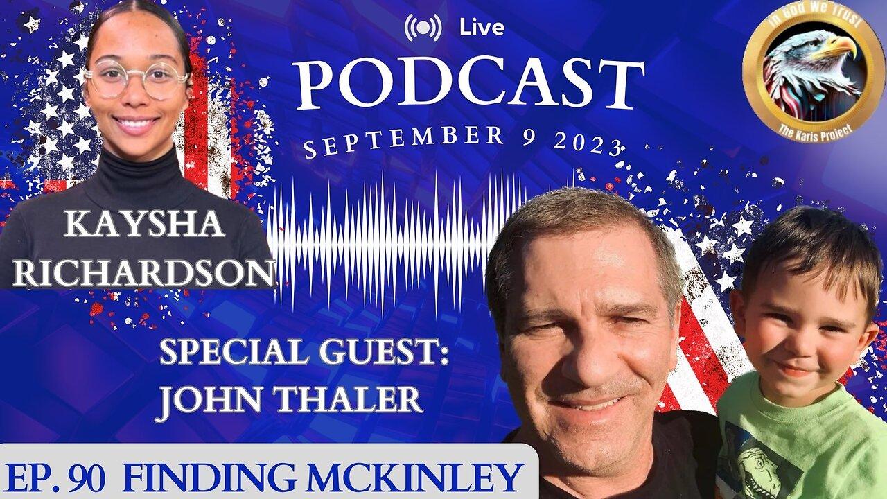 Ep. 90 John Thaler – Finding McKinley