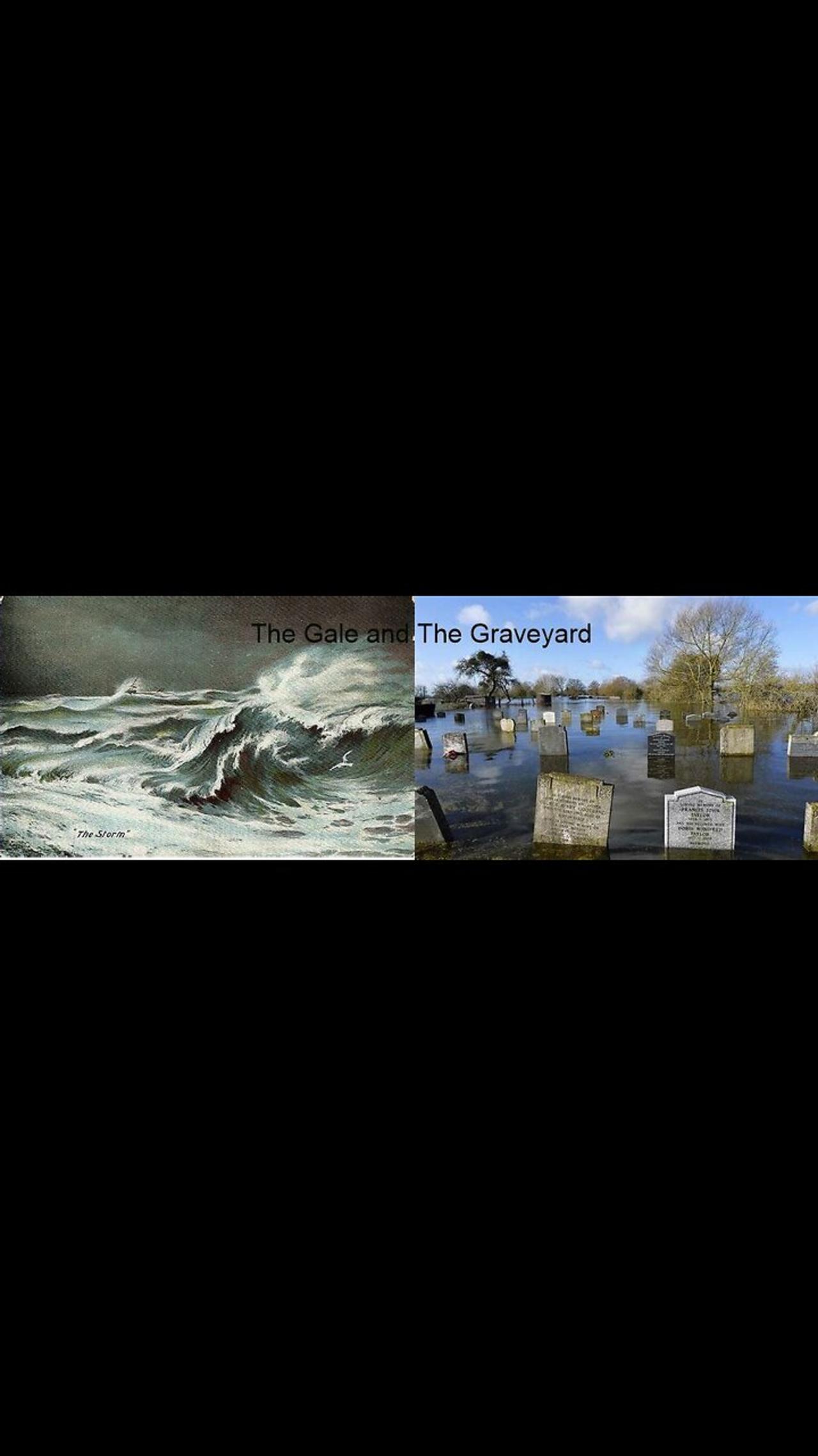 The Gale and The Graveyard