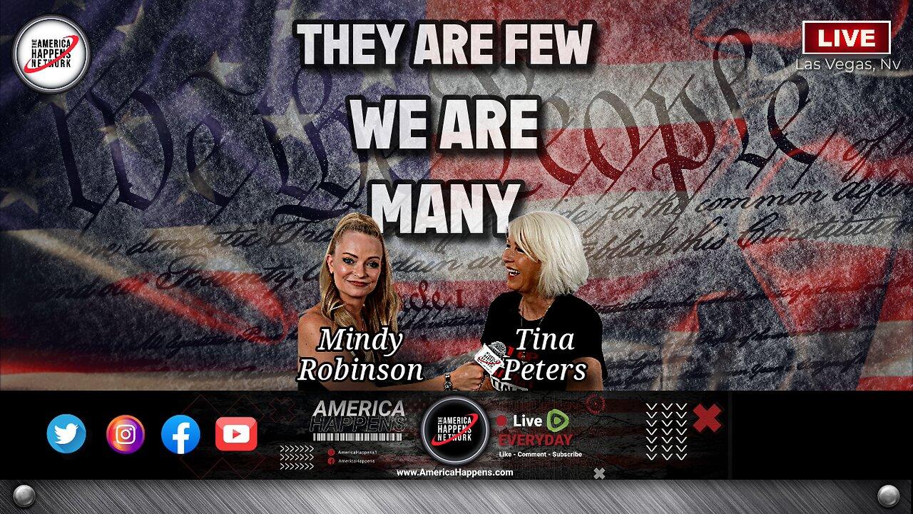 They Are Few We Are Many w/ Tina Peters and Mindy Robinson