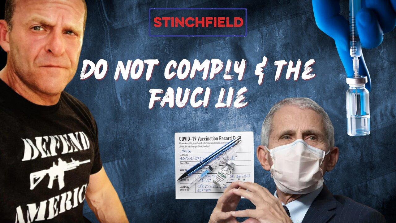 "I will not comply."  Dr. Fauci lies exposed.