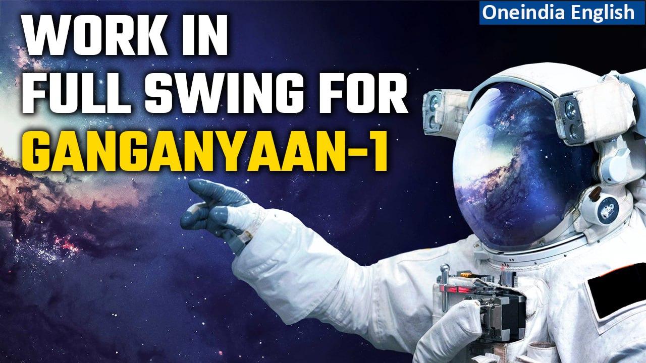 Gaganyaan-1: ISRO prepares itself for India's first crewed space mission  | Oneindia News