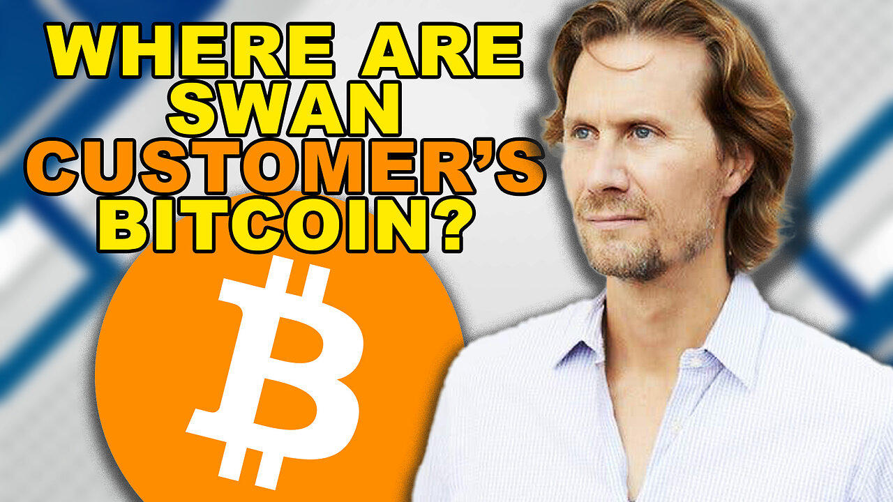Where are Swan Customer's Bitcoin?